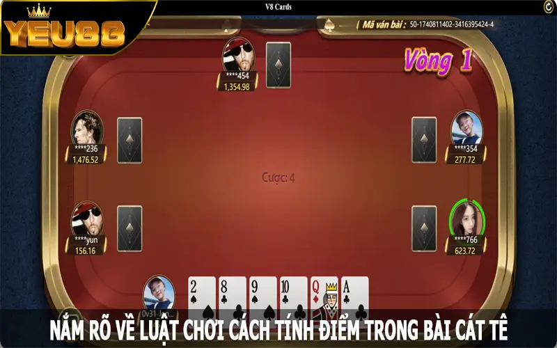 Nắm rõ về luật chơi, cách tính điểm trong bài Cát tê