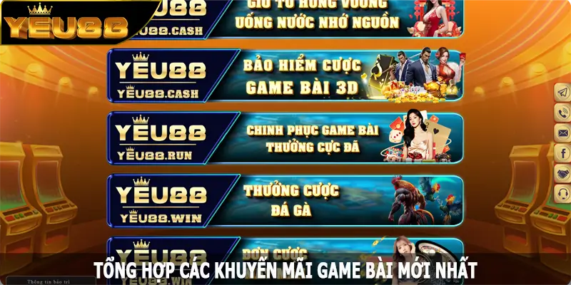 Tổng hợp các khuyến mãi game bài mới nhất của Yeu88