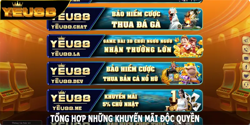 Tổng hợp những khuyến mãi độc quyền tại Yeu88
